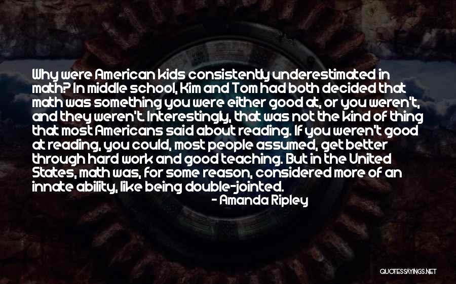 School Work For Kids Quotes By Amanda Ripley School Work For Kids Quotes By Amanda Ripley