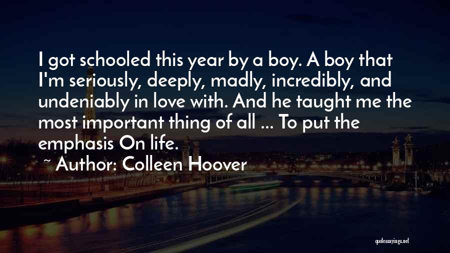 Schooled Quotes By Colleen Hoover