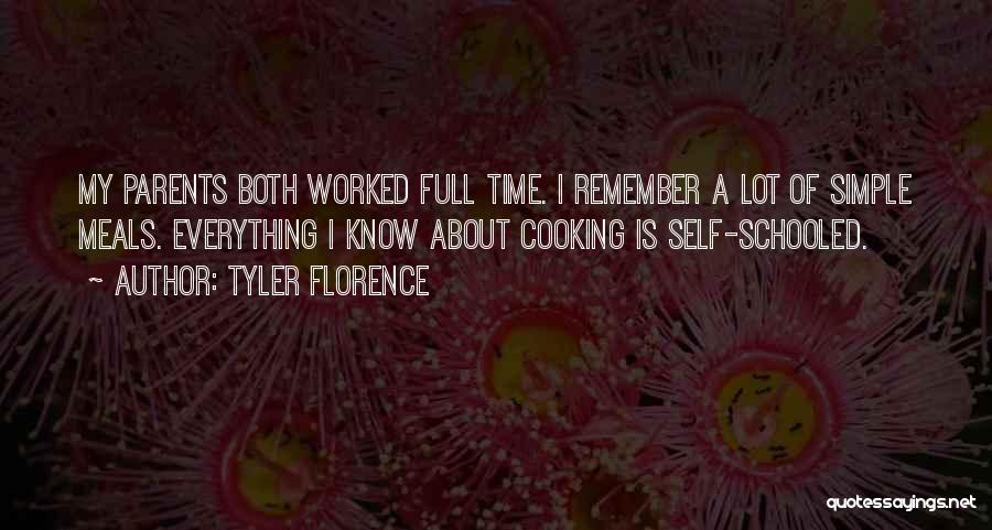 Schooled Quotes By Tyler Florence