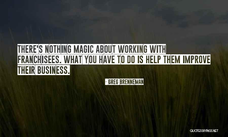 Schoolfellows Quotes By Greg Brenneman Schoolfellows Quotes By Greg Brenneman