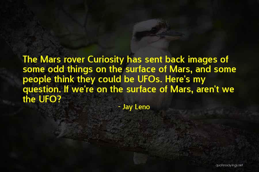 Schoolly Quotes By Jay Leno Schoolly Quotes By Jay Leno