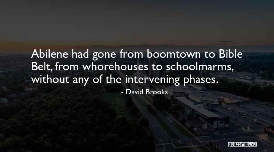 Schoolmarms Quotes By David Brooks Schoolmarms Quotes By David Brooks