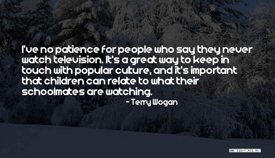 Schoolmates Quotes By Terry Wogan Schoolmates Quotes By Terry Wogan