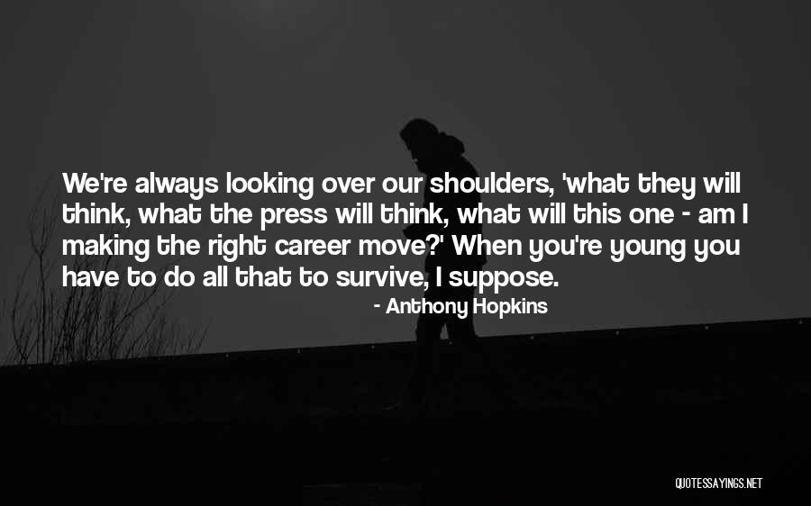Schoolplein Ecl Quotes By Anthony Hopkins Schoolplein Ecl Quotes By Anthony Hopkins