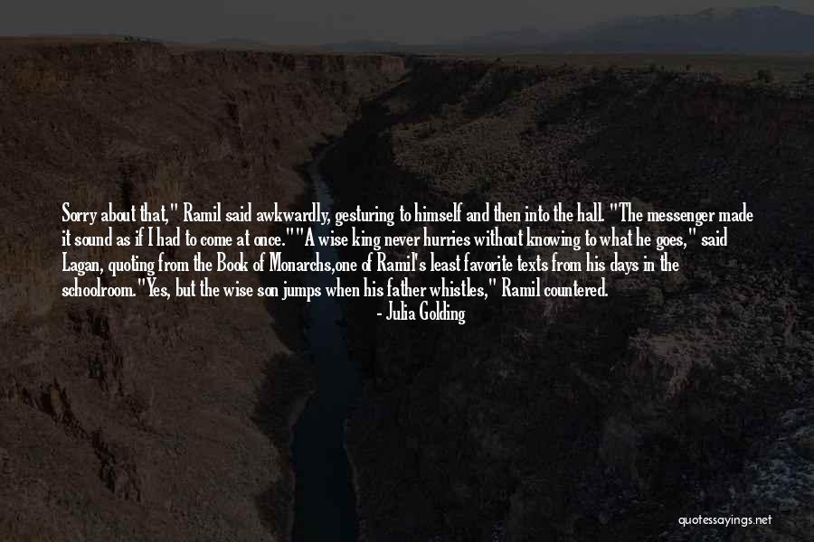 Schoolroom Quotes By Julia Golding Schoolroom Quotes By Julia Golding