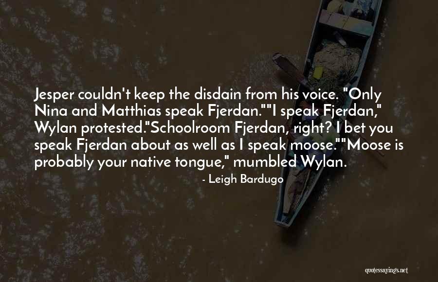 Schoolroom Quotes By Leigh Bardugo Schoolroom Quotes By Leigh Bardugo
