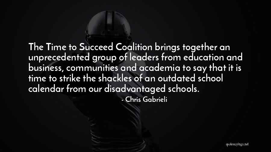 Schools And Communities Quotes By Chris Gabrieli Schools And Communities Quotes By Chris Gabrieli