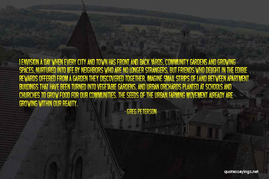 Schools And Communities Quotes By Greg Peterson Schools And Communities Quotes By Greg Peterson