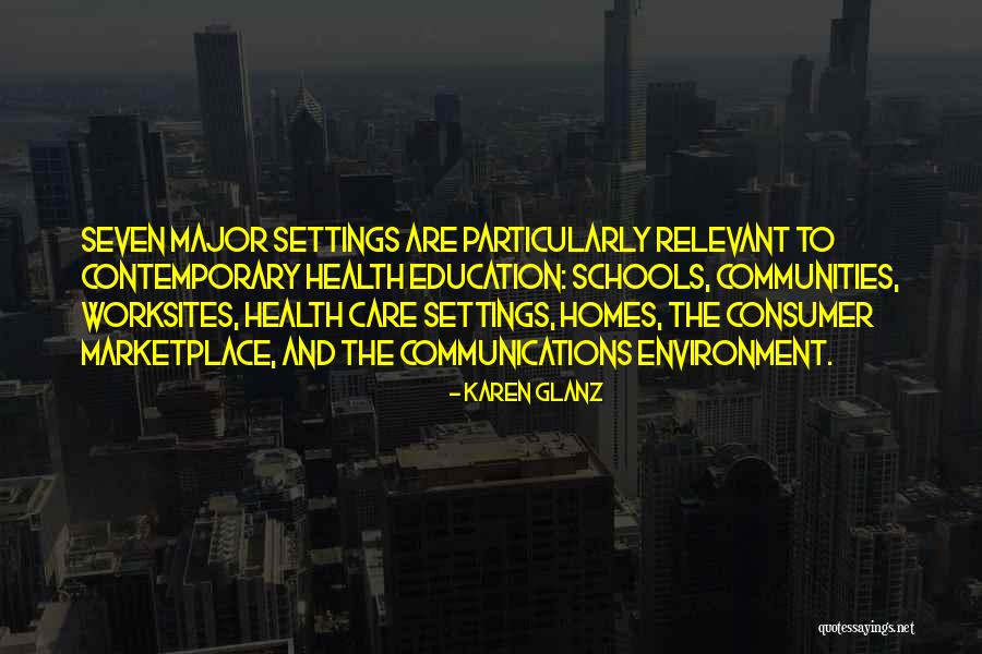 Schools And Communities Quotes By Karen Glanz Schools And Communities Quotes By Karen Glanz