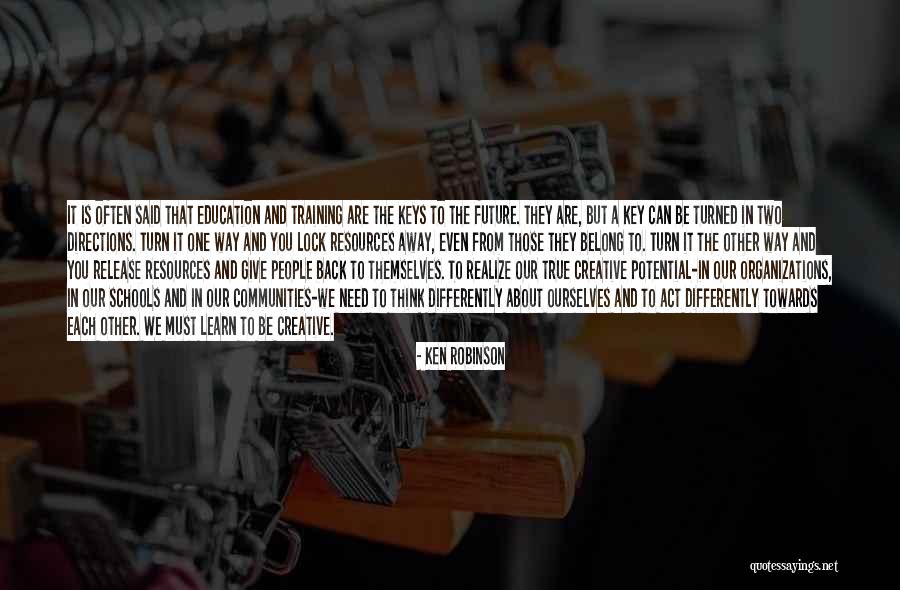 Schools And Communities Quotes By Ken Robinson Schools And Communities Quotes By Ken Robinson