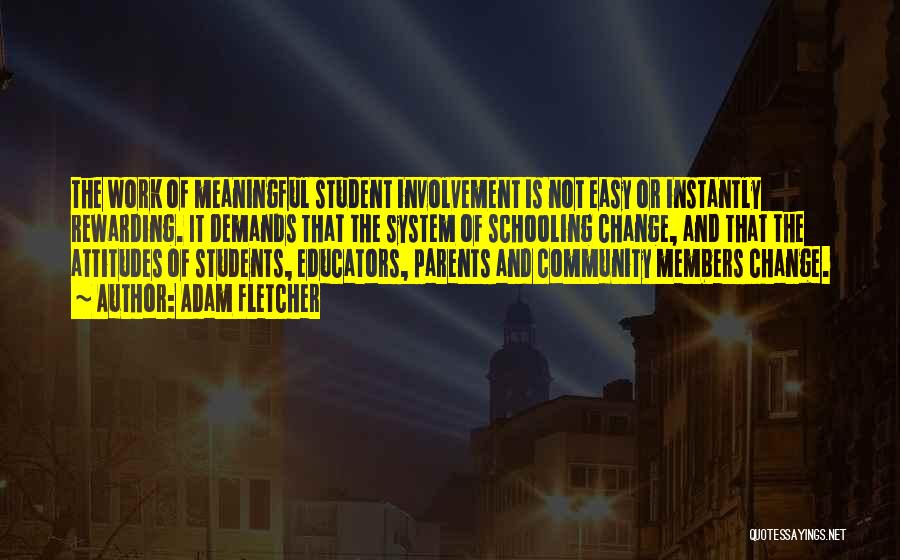 Schools And Community Quotes By Adam Fletcher