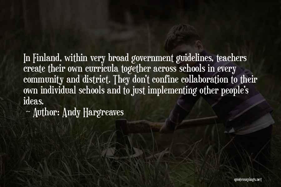 Schools And Community Quotes By Andy Hargreaves