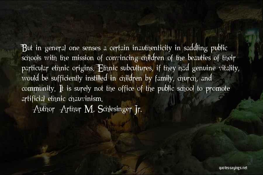 Schools And Community Quotes By Arthur M. Schlesinger Jr.