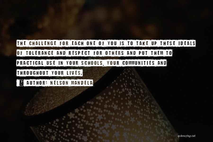 Schools And Community Quotes By Nelson Mandela