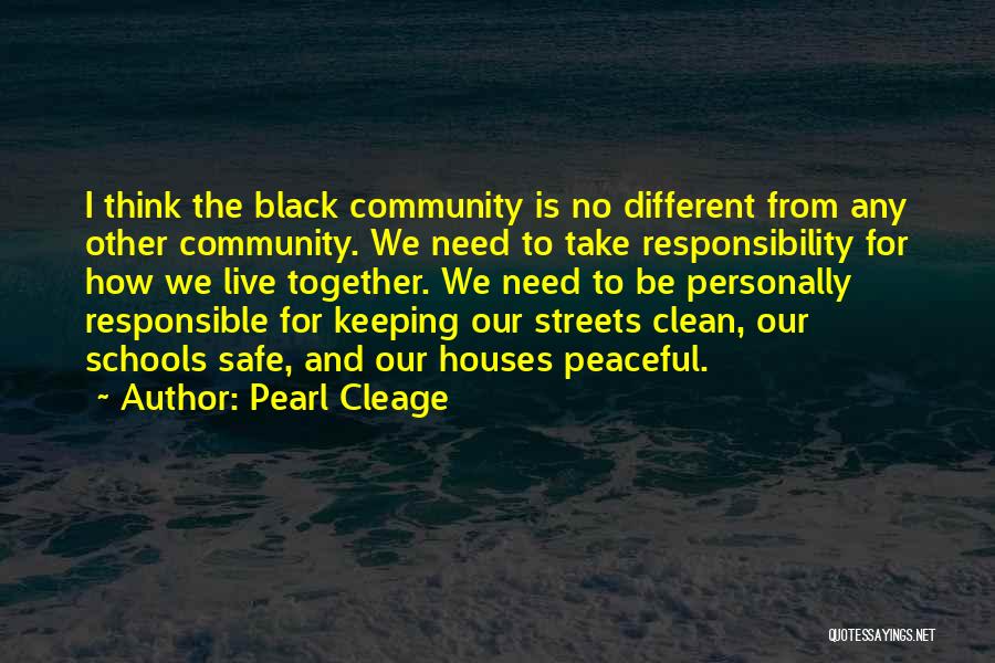 Schools And Community Quotes By Pearl Cleage