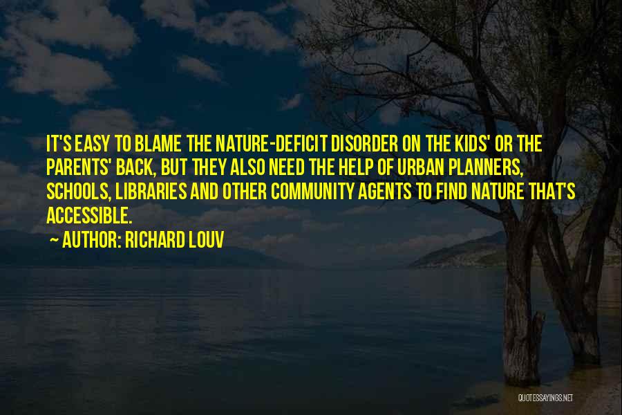 Schools And Community Quotes By Richard Louv