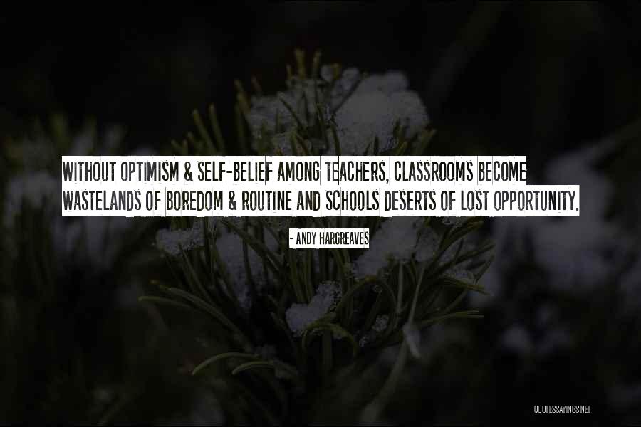 Schools And Teachers Quotes By Andy Hargreaves Schools And Teachers Quotes By Andy Hargreaves