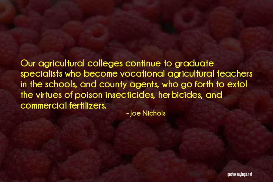 Schools And Teachers Quotes By Joe Nichols Schools And Teachers Quotes By Joe Nichols