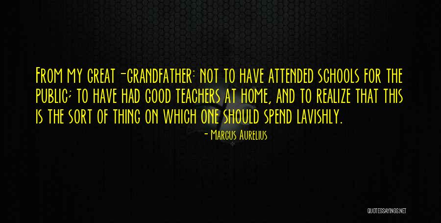 Schools And Teachers Quotes By Marcus Aurelius Schools And Teachers Quotes By Marcus Aurelius