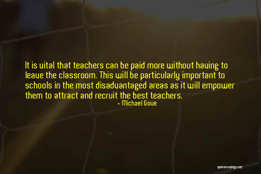Schools And Teachers Quotes By Michael Gove Schools And Teachers Quotes By Michael Gove