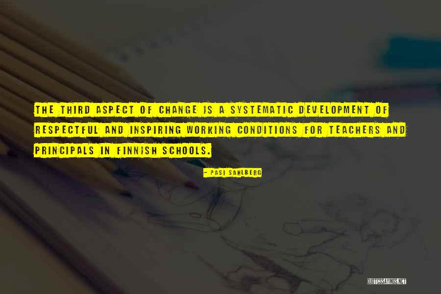 Schools And Teachers Quotes By Pasi Sahlberg Schools And Teachers Quotes By Pasi Sahlberg