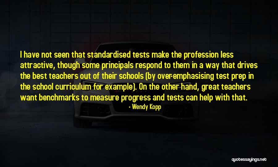 Schools And Teachers Quotes By Wendy Kopp Schools And Teachers Quotes By Wendy Kopp