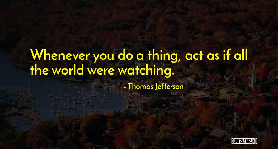 Schools Not Reporting Quotes By Thomas Jefferson