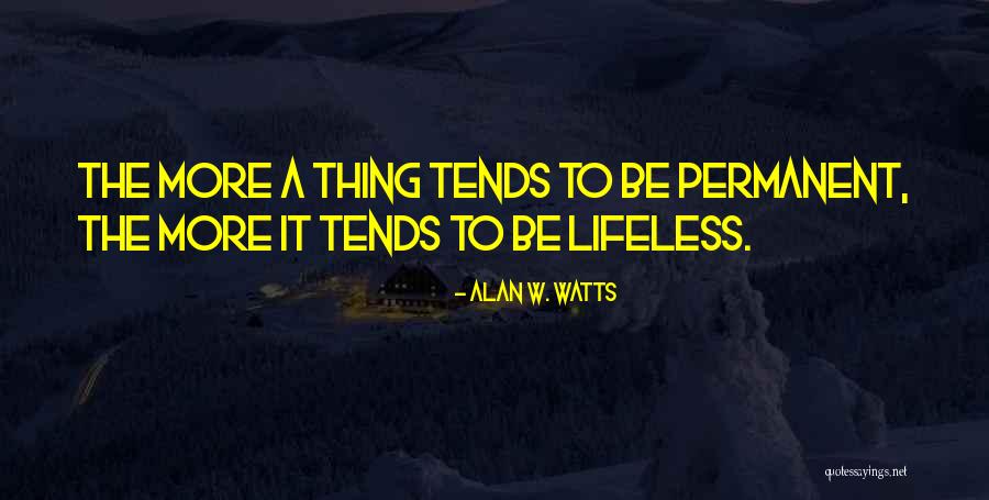 Schoonderwoerd Netherlands Quotes By Alan W. Watts Schoonderwoerd Netherlands Quotes By Alan W. Watts
