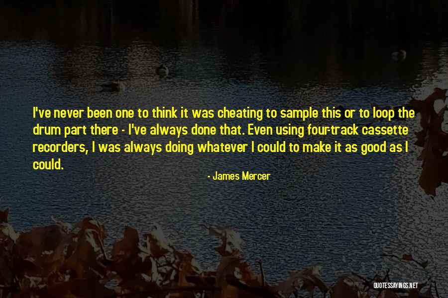 Schoorlse Quotes By James Mercer Schoorlse Quotes By James Mercer