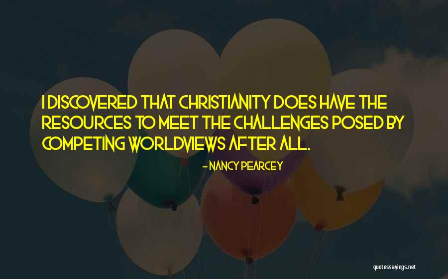 Schoorlse Quotes By Nancy Pearcey Schoorlse Quotes By Nancy Pearcey