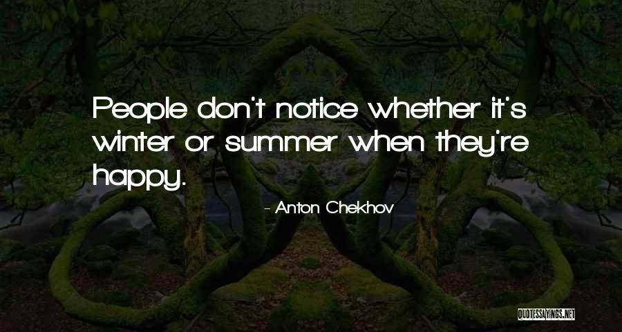 Schoorsteenveger Quotes By Anton Chekhov Schoorsteenveger Quotes By Anton Chekhov