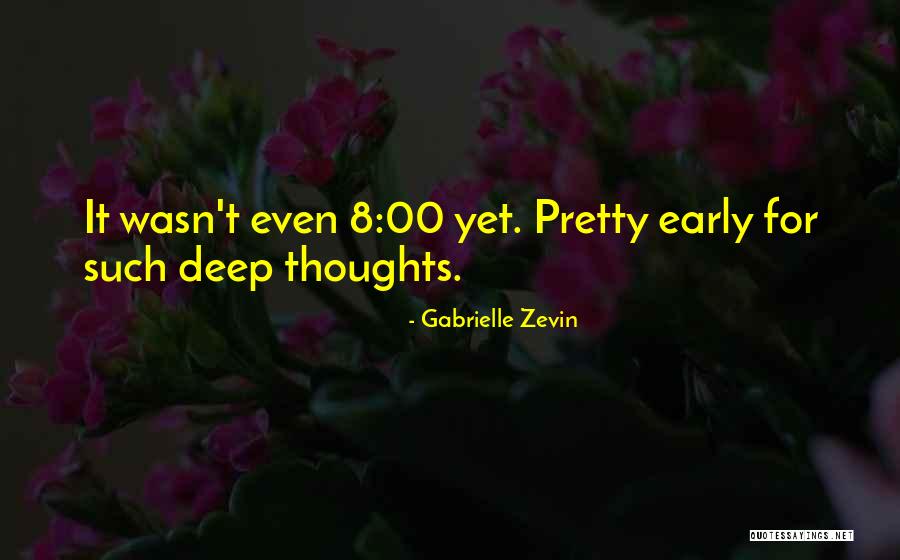 Schoots Wheels Quotes By Gabrielle Zevin Schoots Wheels Quotes By Gabrielle Zevin
