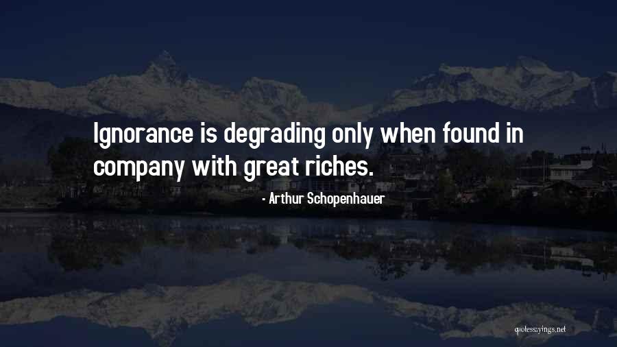 Schopenhauer Ignorance Quotes By Arthur Schopenhauer Schopenhauer Ignorance Quotes By Arthur Schopenhauer