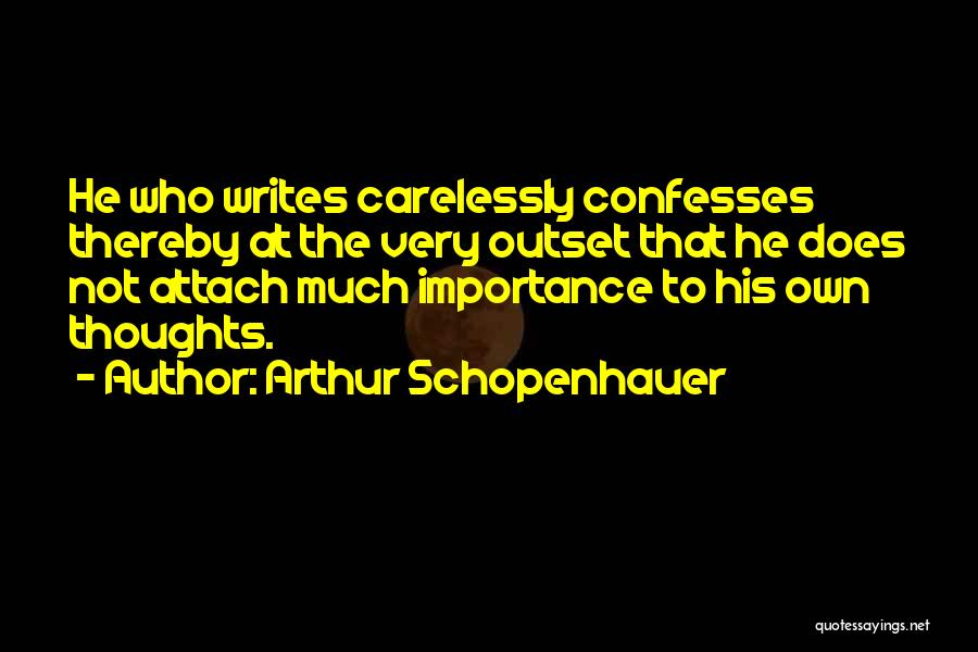 Schopenhauer Quotes By Arthur Schopenhauer