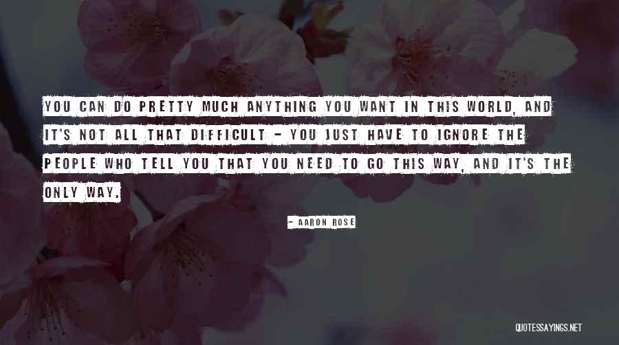 Schopmeyer Health Quotes By Aaron Rose Schopmeyer Health Quotes By Aaron Rose