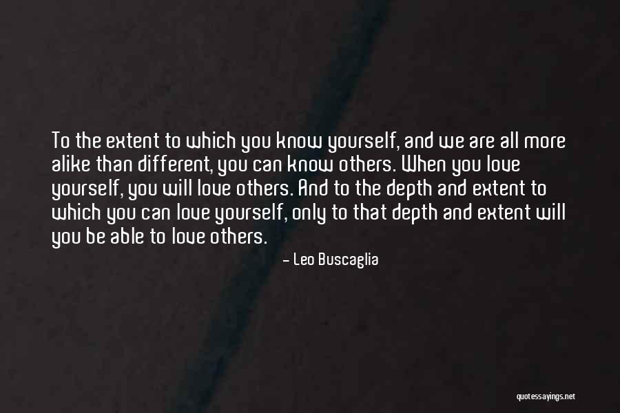 Schoriphina Quotes By Leo Buscaglia Schoriphina Quotes By Leo Buscaglia