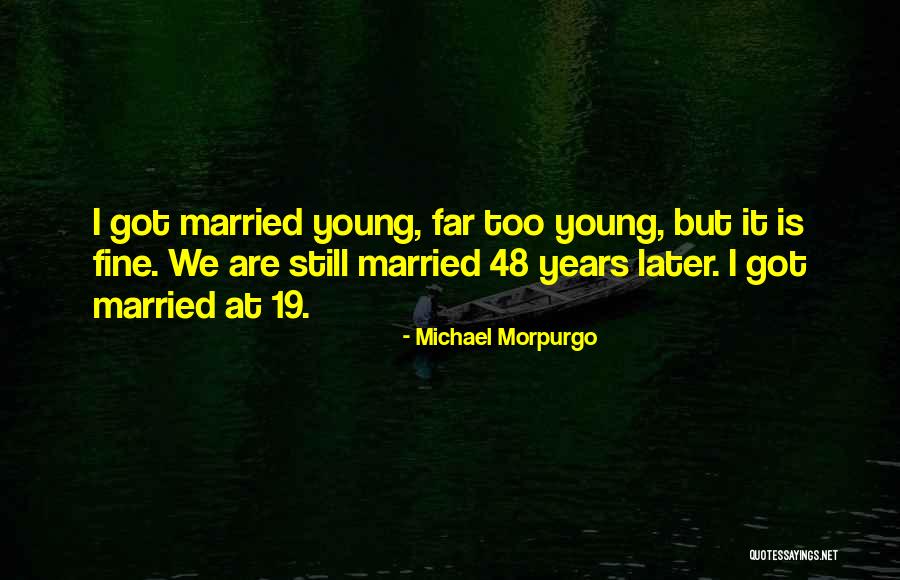 Schoriphina Quotes By Michael Morpurgo Schoriphina Quotes By Michael Morpurgo