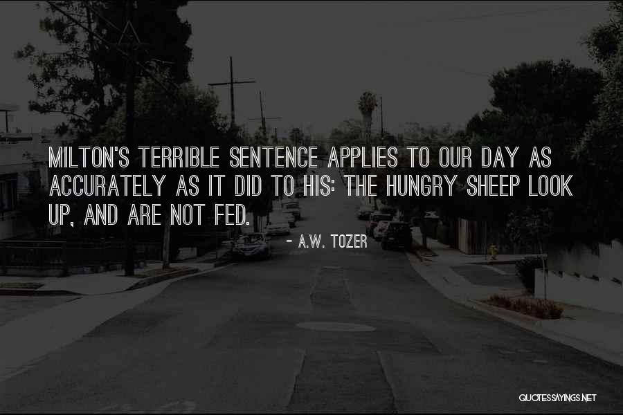 Schork Oil Quotes By A.W. Tozer