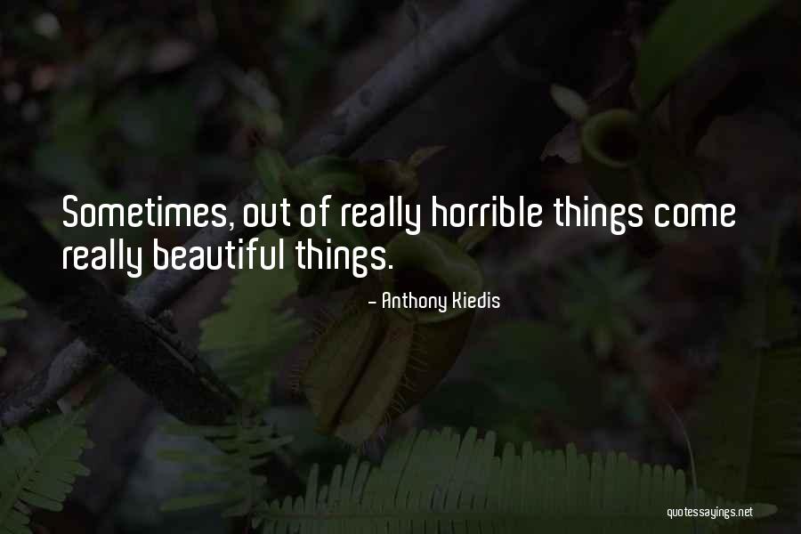 Schorlemmer Victoria Quotes By Anthony Kiedis Schorlemmer Victoria Quotes By Anthony Kiedis