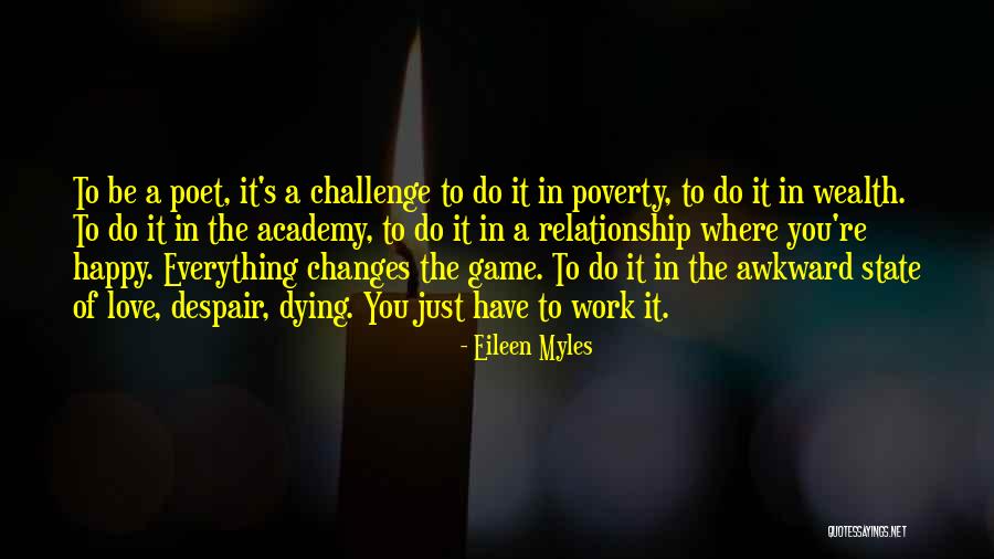 Schorpioenvlieg Quotes By Eileen Myles Schorpioenvlieg Quotes By Eileen Myles