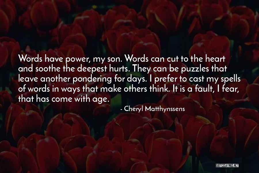 Schorpion Schuimwijn Quotes By Cheryl Matthynssens Schorpion Schuimwijn Quotes By Cheryl Matthynssens