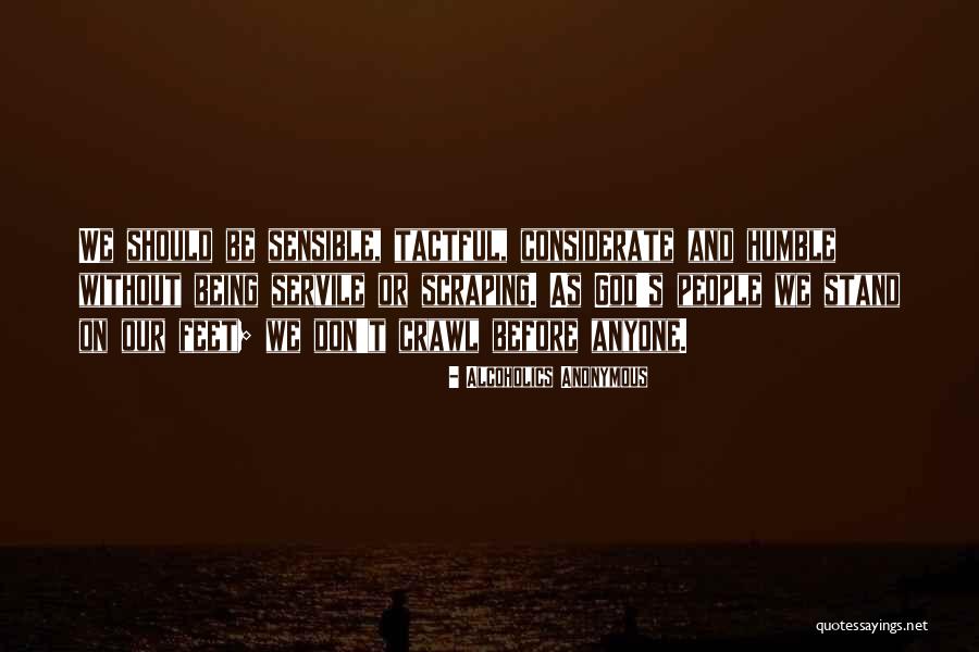 Schossow Studies Quotes By Alcoholics Anonymous Schossow Studies Quotes By Alcoholics Anonymous