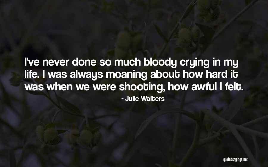 Schottel Far East Quotes By Julie Walters Schottel Far East Quotes By Julie Walters