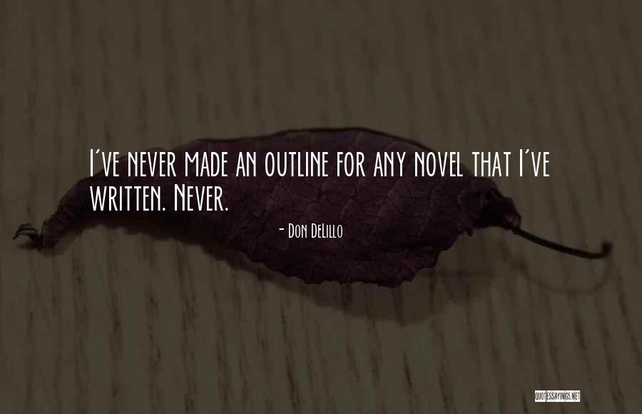 Schottenheimer Kristen Quotes By Don DeLillo