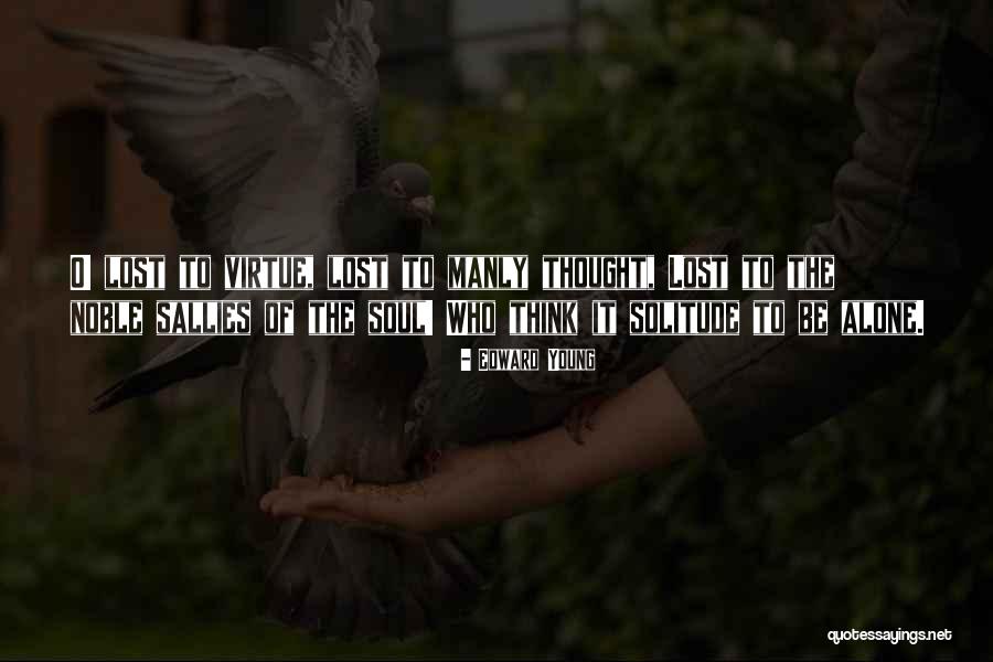 Schottenheimer Shuffle Quotes By Edward Young Schottenheimer Shuffle Quotes By Edward Young