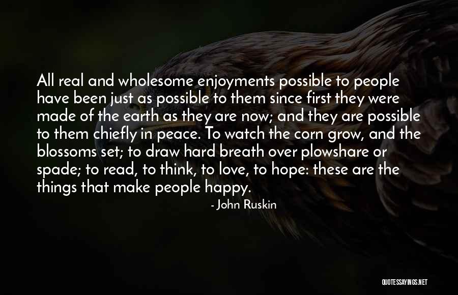 Schottler Somerset Quotes By John Ruskin Schottler Somerset Quotes By John Ruskin