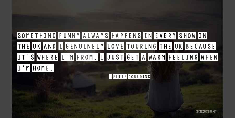 Schouder Pijn Quotes By Ellie Goulding Schouder Pijn Quotes By Ellie Goulding