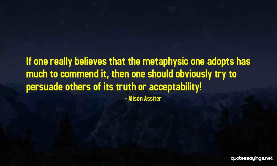 Schoups Quotes By Alison Assiter Schoups Quotes By Alison Assiter