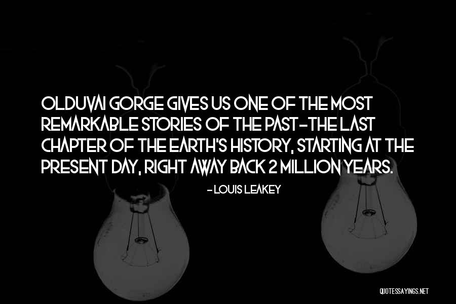Schouwburg Haarlem Quotes By Louis Leakey Schouwburg Haarlem Quotes By Louis Leakey