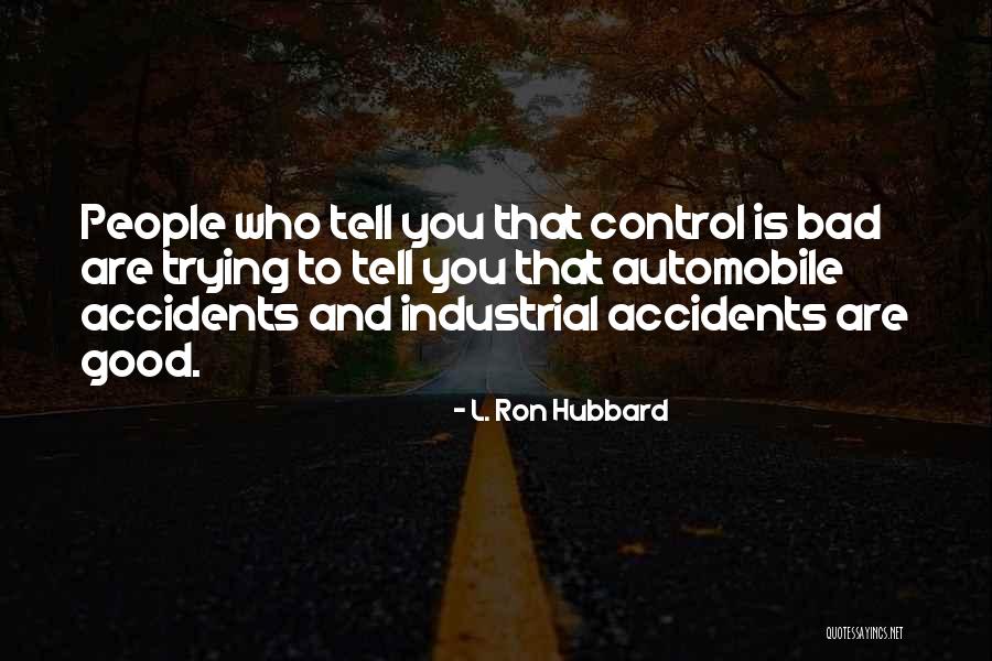 Schowalter And Jabouri Quotes By L. Ron Hubbard Schowalter And Jabouri Quotes By L. Ron Hubbard
